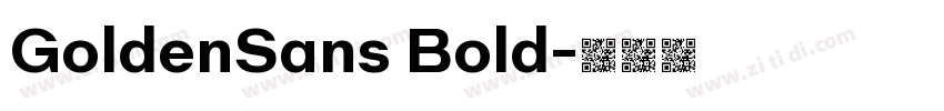 GoldenSans Bold字体转换